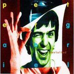 Peter Gabriel : Revisited